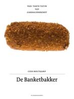 De banketbakker 9789080568457 Cees Holtkamp, Boeken, Verzenden, Gelezen, Cees Holtkamp