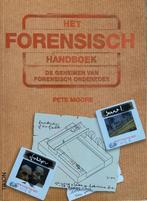 Het forensisch handboek 9789043909037 Pete Moore, Boeken, Verzenden, Gelezen, Pete Moore