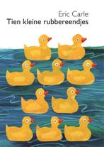Tien kleine rubbereendjes kartonboekjes 9789025760397, Gelezen, Eric Carle, Verzenden