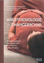 Anesthesiologie en zwangerschap 9789464148695, Boeken, Verzenden, Gelezen, Xandra Schyns-Van den Berg