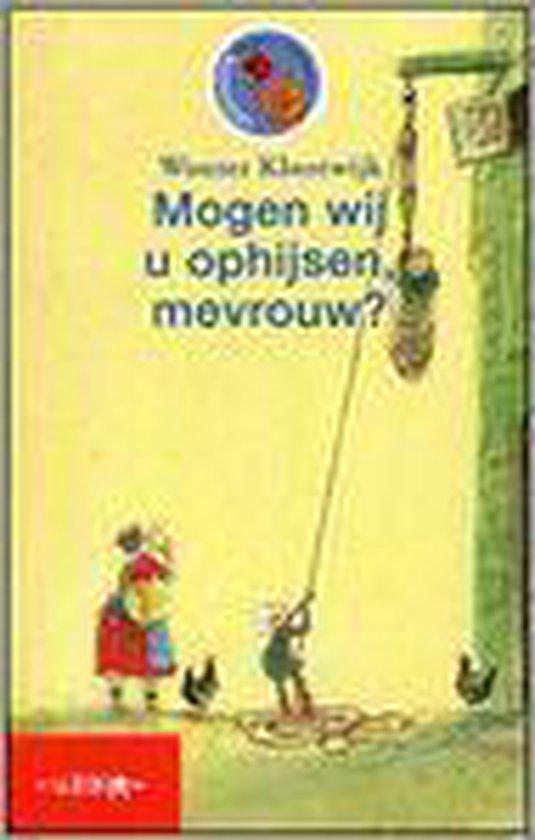 Mogen wij u ophijsen, mevrouw? 9789027649065 Klootwijk, Boeken, Schoolboeken, Gelezen, Verzenden