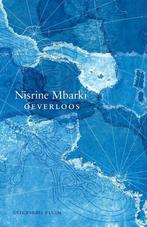 Oeverloos 9789493256330 Nisrine Mbarki, Boeken, Verzenden, Zo goed als nieuw, Nisrine Mbarki