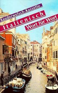 Kauderwelsch, Italienisch Wort für Wort, 1 Cassette von ..., Livres, Livres Autre, Envoi