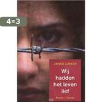 Wij hadden het leven lief 9789491583704 Janne IJmker, Verzenden, Zo goed als nieuw, Janne IJmker