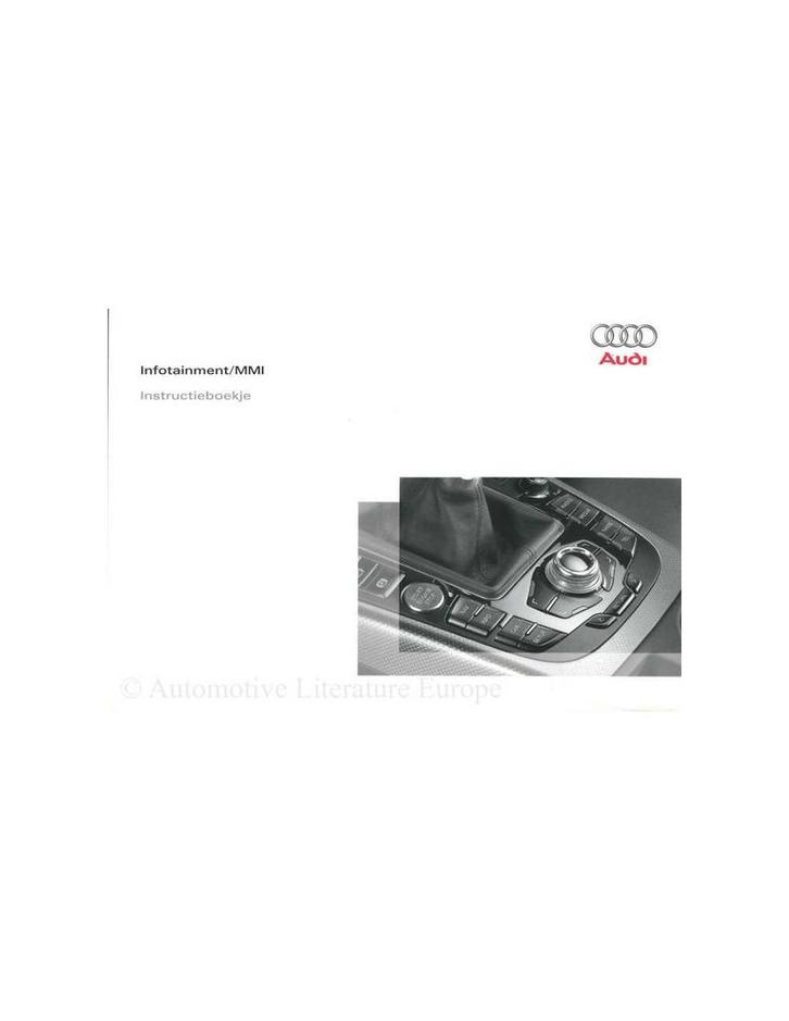 2008 AUDI INSTRUCTIEBOEKJE INFOTAINMENT MMI NEDERLANDS, Autos : Divers, Modes d'emploi & Notices d'utilisation
