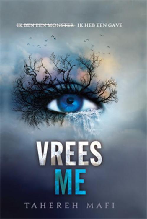 Vrees me / Touching Juliette / 1 9789020679595 Tahereh Mafi, Boeken, Kinderboeken | Jeugd | 13 jaar en ouder, Zo goed als nieuw