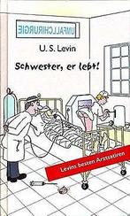Schwester, er lebt: Levins besten Arztsatiren  ...  Book, U. S. Levin, Verzenden