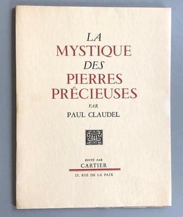 Paul Claudel - La mystique des pierres [+ lettre autographe