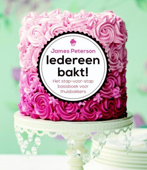Iedereen bakt 9789045207896 James Peterson, Boeken, Kookboeken, Zo goed als nieuw, Verzenden