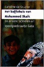 Het koffiehuis van Mohammed Skaik en andere taferelen uit, Verzenden, Gelezen, C. de Gruyter