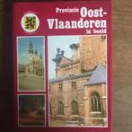 Provincie Oost-Vlaanderen in beeld / Heideland collectie, Verzenden, Gelezen, Remoortere