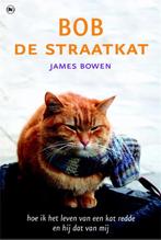 Bob de straatkat / Bob / 1 9789044337440 James Bowen, Verzenden, Gelezen, James Bowen