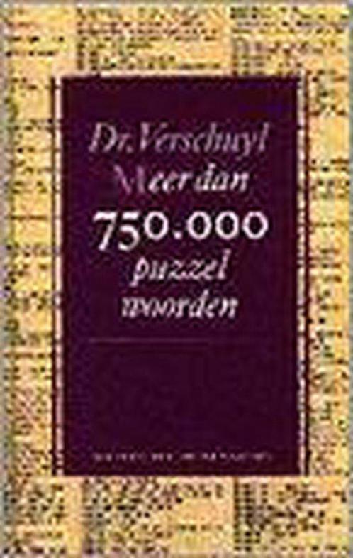 Meer dan 750.000 puzzelwoorden 9789021524467, Livres, Loisirs & Temps libre, Envoi