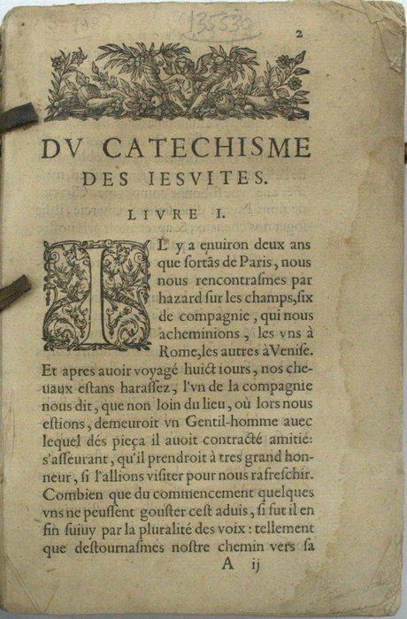 Pasquier (Étienne) - Le catéchisme des Jésuites ou examen de, Antiek en Kunst, Antiek | Boeken en Manuscripten