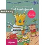 Het koningsmaal / Avontuur voor peuter en kleuter H. Kuyper, Verzenden, Gelezen, H. Kuyper