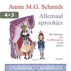 Allemaal sprookjes 9789045113159 Annie M.G. Schmidt, Verzenden, Gelezen, Annie M.G. Schmidt