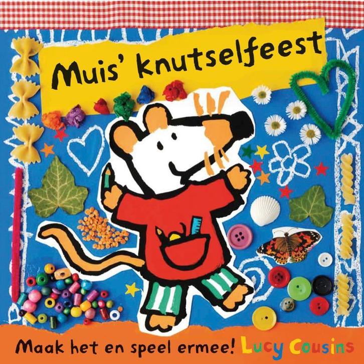 Muis knutselfeest 9789025859992 Lucy Cousins, Livres, Livres pour enfants | Jeunesse | 10 à 12 ans, Envoi