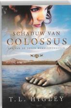 Schaduw van Colossus 9789033121760, Boeken, Gelezen, T.L. Higley, Verzenden