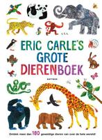Eric Carles grote dierenboek 9789025775308 Eric Carle, Verzenden, Eric Carle