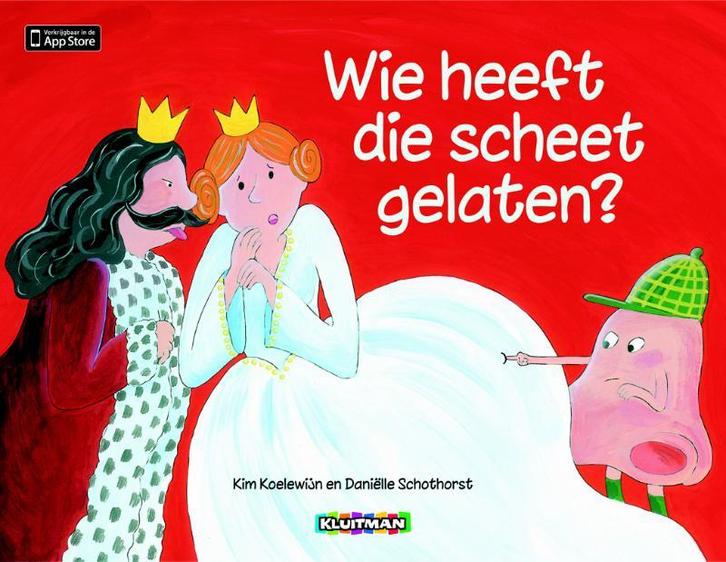 Wie heeft die scheet gelaten? 9789020682793 Kim Koelewijn, Boeken, Kinderboeken | Kleuters, Gelezen, Verzenden