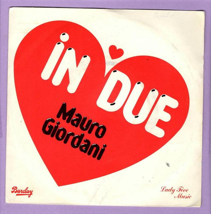 Mauro Giordani – In Due / (Instrumental) (1-7-Vinyl-Single), CD & DVD, Vinyles Singles, Enlèvement ou Envoi