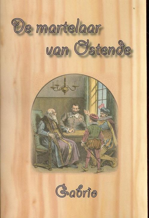 De martelaar van Ostende 9789057413131, Boeken, Hobby en Vrije tijd, Zo goed als nieuw, Verzenden