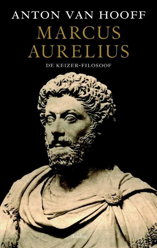 Marcus Aurelius 9789026324154 Anton van Hooff, Boeken, Geschiedenis | Wereld, Gelezen, Verzenden