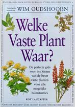 Welke vaste plant waar? / Groenboekerij 9789021533964, Boeken, Verzenden, Gelezen, R. Lancaster