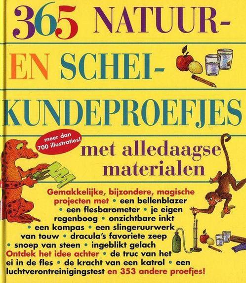 365 natuur- en scheikundeproefjes met alledaagse materialen, Boeken, Schoolboeken, Zo goed als nieuw, Verzenden