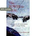 The Power To Heal 9781401062811 Robert Pellegrino-Estrich, Boeken, Verzenden, Zo goed als nieuw, Robert Pellegrino-Estrich