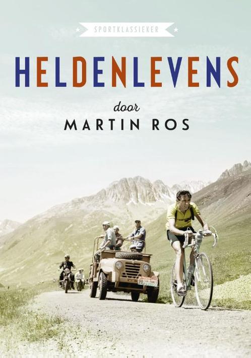 Heldenlevens 9789067971188 Martin Ros, Boeken, Hobby en Vrije tijd, Gelezen, Verzenden