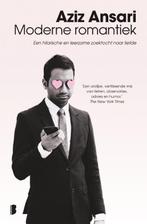 Moderne romantiek 9789022580226, Boeken, Verzenden, Zo goed als nieuw, Aziz Ansari