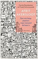 Afrit Akersloot 9789045038308 Carola Houtekamer, Boeken, Politiek en Maatschappij, Verzenden, Zo goed als nieuw, Carola Houtekamer