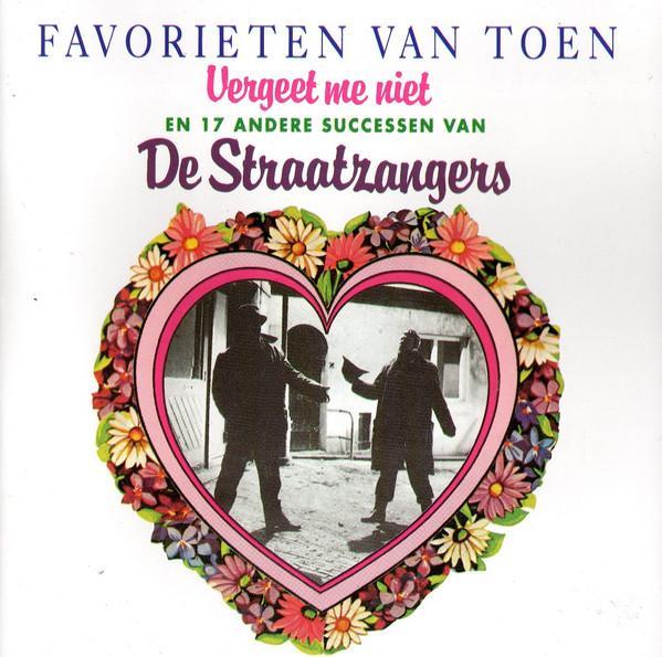 De Straatzangers - Vergeet Me Niet En 17 Andere Successen Va, CD & DVD, CD | Pop, Envoi