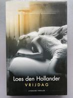 vrijdag 9789045211749 Loes den Hollander, Verzenden, Zo goed als nieuw, Loes den Hollander