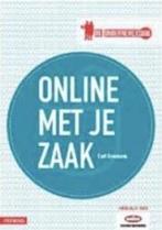 Online met je zaak 9789491463082 Kurt Goossens, Boeken, Verzenden, Zo goed als nieuw, Kurt Goossens