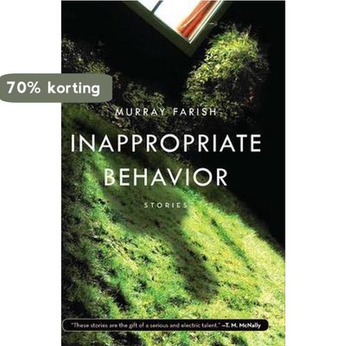 Inappropriate Behavior 9781571311078 Murray Farish, Boeken, Overige Boeken, Zo goed als nieuw, Verzenden