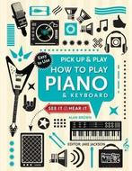 How to Play Piano & Keyboard, Nieuw, Nederlands, Verzenden