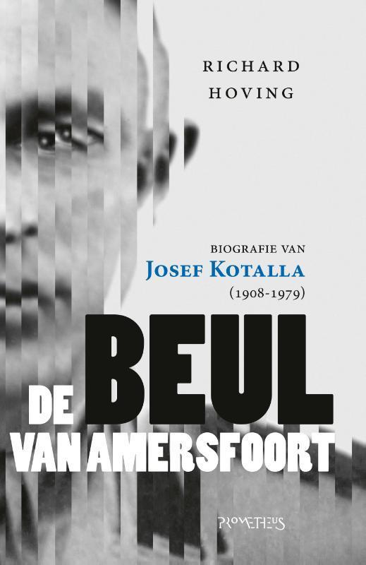 De beul van Amersfoort 9789044637236 Richard Hoving, Boeken, Geschiedenis | Wereld, Gelezen, Verzenden