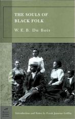 The Souls of Black Folk (Barnes & Noble Classics Series), W E B Dubois, Monica M. Elbert, Verzenden