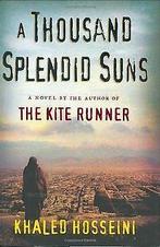 A Thousand Splendid Suns  Khaled Hosseini  Book, Boeken, Verzenden, Gelezen, Khaled Hosseini