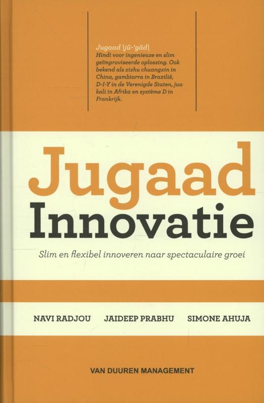 Jugaad Innovatie 9789089651532 Navi Radjou, Livres, Économie, Management & Marketing, Envoi