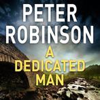 Dedicated Man 9781447225447, Peter Robinson, Peter Robinson, Verzenden