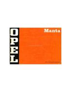 1971 OPEL MANTA INSTRUCTIEBOEKJE NEDERLANDS, Auto diversen, Handleidingen en Instructieboekjes