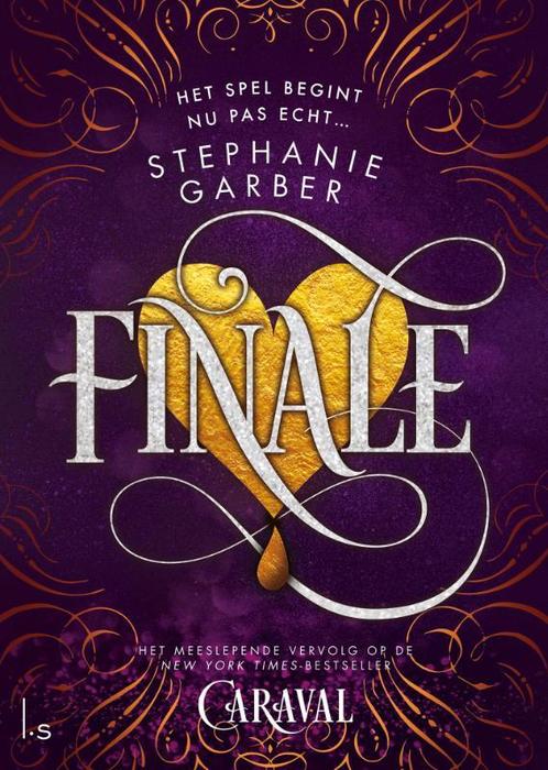 Finale / Caraval / 3 9789024587209 Stephanie Garber, Boeken, Kinderboeken | Jeugd | 13 jaar en ouder, Zo goed als nieuw, Verzenden