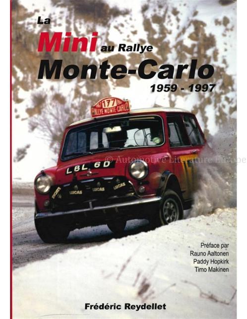 LA MINI AU RALLY MONTE CARLO 1959 - 1997, Boeken, Auto's | Boeken