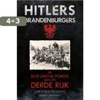 Hitlers Brandenburgers 9789045218724 Lawrence Paterson, Verzenden, Zo goed als nieuw, Lawrence Paterson