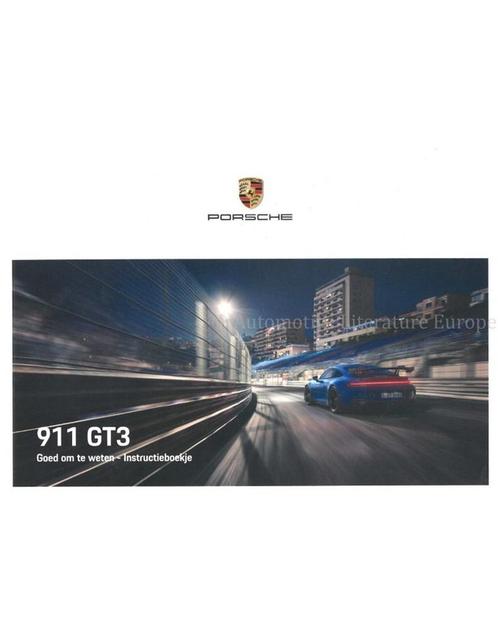 2021 PORSCHE 911 GT3 INSTRUCTIEBOEKJE NEDERLANDS, Autos : Divers, Modes d'emploi & Notices d'utilisation, Enlèvement ou Envoi