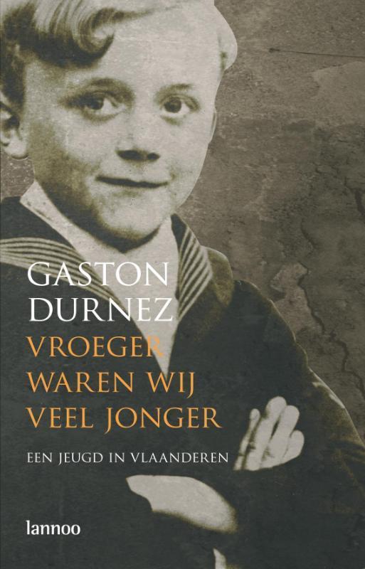 Vroeger waren wij veel jonger 9789020978254 G. Durnez, Livres, Histoire mondiale, Envoi