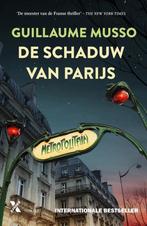 De schaduw van Parijs 9789401620109 Guillaume Musso, Boeken, Verzenden, Zo goed als nieuw, Guillaume Musso